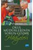 Okul Müdürlerinin Sorun Çözme Hikâyeleri - Eğitim Yönetimi ve Denetimi - Cosmedrome