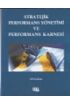 Stratejik Performans Yönetimi Ve performans Karnesi - İşletme Yönetimi ve Organizasyon - Cosmedrome