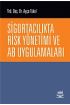 Sigortacılıkta Risk Yönetimi ve AB Uygulamaları - Muhasebe, Finans ve Bankacılık - Cosmedrome