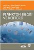 Plankton Bilgisi ve Kültürü - Su Ürünleri - Cosmedrome