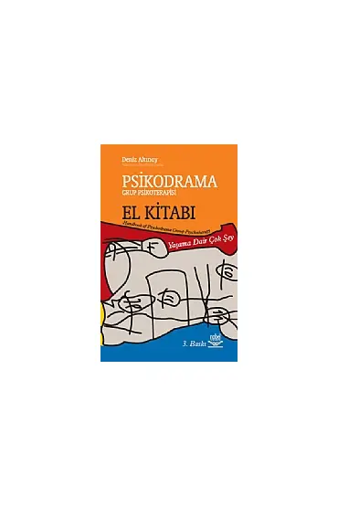 Psikodrama El Kitabı - Rehberlik ve Psikolojik Danışma - Cosmedrome