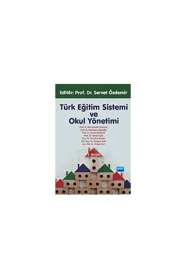 Türk Eğitim Sistemi ve Okul Yönetimi - Eğitim Yönetimi ve Denetimi - Cosmedrome