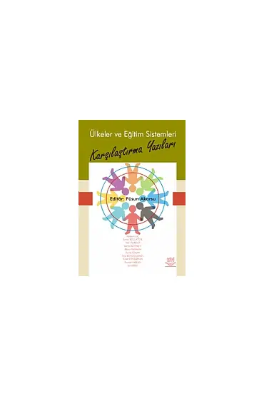 Ülkeler ve Eğitim Sistemleri Karşılaştırma Yazıları - Eğitim Yönetimi ve Denetimi - Cosmedrome