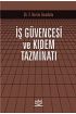 İş Güvencesi ve Kıdem Tazminatı - Hukuk - Cosmedrome