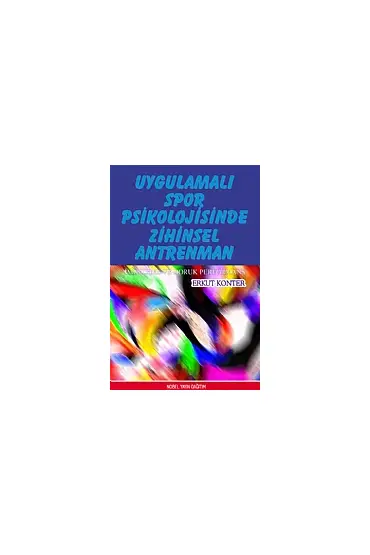 Uygulamalı Spor Psikolojisinde Zihinsel Antrenman - Spor Bilimleri - Cosmedrome