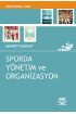 Sporda Yönetim ve Organizasyon - Spor Bilimleri - Cosmedrome