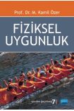 Fiziksel Uygunluk - Spor Bilimleri - Cosmedrome