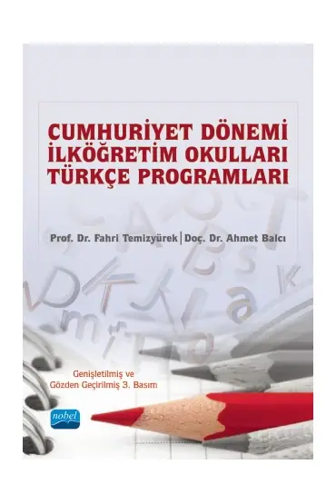 Cumhuriyet Dönemi İlköğretim Okulları TÜRKÇE PROGRAMLARI - Eğitim Programları ve Öğretim - Cosmedrome