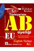 Türkiye’nin AB üyeliği (Turkey’s Accession to the EU) - Uluslararası İlişkiler - Cosmedrome