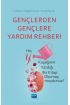 GENÇLERDEN GENÇLERE YARDIM REHBERİ - Hiç Y Kuşağının Yazdığı