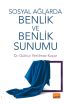 Sosyal Ağlarda Benlik ve Benlik Sunumu - Halkla İlişkiler ve İletişim - Cosmedrome