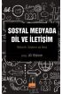 SOSYAL MEDYADA DİL VE İLETİŞİM - Retorik, Söylem ve İkna - Halkla İlişkiler ve İletişim - Cosmedrome