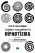 Tatbikatı ve Nazariyatı ile HİPNOTİZMA - Rehberlik ve Psikolojik Danışma - Cosmedrome
