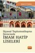 Siyasal Toplumsallaşma Sürecinde İmam Hatip Liseleri - Sosyoloji - Cosmedrome