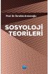 Sosyoloji Teorileri (Ders Notları) - Sosyoloji - Cosmedrome