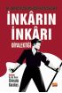 İNKÂRIN İNKÂRI DİYALEKTİĞİ - Dr. Hikmet Kıvılcımlı’dan Seçme Eserler - Sosyoloji - Cosmedrome