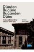 DÜNDEN BUGÜNE BUGÜNDEN DÜNE - Türkiye’de Kültürel Miras, Kimlik ve Bellek İnşası - Sosyoloji - Cosmedrome