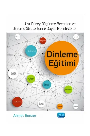 DİNLEME EĞİTİMİ - Üst Düzey Düşünme Becerileri ve Dinleme Stratejilerine Dayalı Etkinliklerle - Türkçe Öğretmenliği - Cosmedrome