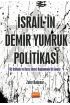 İSRAİL’İN DEMİR YUMRUK POLİTİKASI İki İntifada ve Barış Süreci Bağlamında Bir Analiz - Uluslararası İlişkiler - Cosmedrome