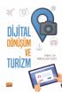 Dijital Dönüşüm ve Turizm - Turizm - Otelcilik - Seyahat - Gastronomi - Cosmedrome