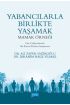 Yabancılarla Birlikte Yaşamak: MAMAK ÖRNEĞİ / Göç Çalışmalarında Bir Karma Yöntem Araştırması - Sosyoloji - Cosmedrome