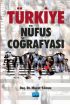 Türkiye Nüfus Coğrafyası - Coğrafya Öğretmenliği - Cosmedrome