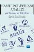 KAMU POLİTİKASI ANALİZİ: Yöntemler ve Teknikler - Siyaset Bilimi ve Yönetim - Cosmedrome