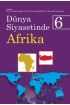 Dünya Siyasetinde Afrika 6 - Uluslararası İlişkiler - Cosmedrome