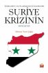 Yerelden Uluslararası Düzlemlere SURİYE KRİZİNİN DÖNÜŞÜMÜ - Uluslararası İlişkiler - Cosmedrome