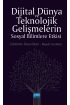 Dijital Dünya ve Teknolojik Gelişmelerin Sosyal Bilimlere Etkisi - Gazetecilik - Cosmedrome