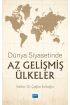 Dünya Siyasetinde Az Gelişmiş Ülkeler - Uluslararası İlişkiler - Cosmedrome