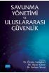 Savunma Yönetimi ve Uluslararası Güvenlik - Uluslararası İlişkiler - Cosmedrome