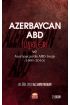 Azerbaycan-ABD İlişkileri ve Azerbaycan’da ABD İmajı (1991-2010) - Uluslararası İlişkiler - Cosmedrome