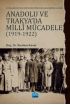 Bulgaristan Diplomatik Belgelerine Göre ANADOLU VE TRAKYA’DA MİLLÎ MÜCADELE (1919-1922) - Uluslararası İlişkiler - Cosmedrome