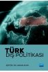 Türk Dış Politikası - Uluslararası İlişkiler - Cosmedrome