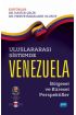 ULUSLARARASI SİSTEMDE VENEZUELA: Bölgesel ve Küresel Perspektifler - Uluslararası İlişkiler - Cosmedrome