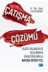 ÇATIŞMA ÇÖZÜMÜ - Kuzey İrlanda ve Kolombiya Deneyimleriyle Barışa Giden Yol - Uluslararası İlişkiler - Cosmedrome