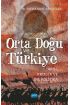 ORTA DOĞU VE TÜRKİYE - Tarih, Krizler ve Dış Politika - Uluslararası İlişkiler - Cosmedrome