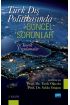 Türk Dış Politikasında Güncel Sorunlar ve Teorik Uygulamalar - Uluslararası İlişkiler - Cosmedrome