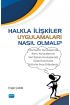 Halkla İlişkiler Uygulamaları Nasıl Olmalı? - Halkla İlişkiler ve İletişim - Cosmedrome