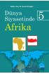 Dünya Siyasetinde Afrika 5 - Uluslararası İlişkiler - Cosmedrome