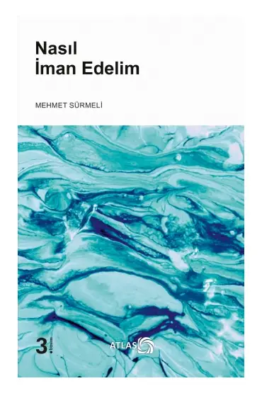 Nasıl İman Edelim - Temel İslam Bilimleri - Cosmedrome