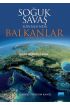 Soğuk Savaş Sonrasında Balkanlar (1990-2015) - Uluslararası İlişkiler - Cosmedrome