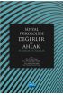 SOSYAL PSİKOLOJİDE DEĞERLER VE AHLAK: Kuramlar ve Ölçekler - Sosyal Psikoloji - Cosmedrome