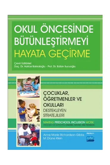 OKUL ÖNCESİNDE BÜTÜNLEŞTİRMEYİ HAYATA GEÇİRME - Çocuklar