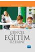 Güncel Eğitim Üzerine - Eğitim Programları ve Öğretim - Cosmedrome