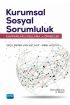 KURUMSAL SOSYAL SORUMLULUK - Kavramlar, Uygulama ve Örnekler - Halkla İlişkiler ve İletişim - Cosmedrome