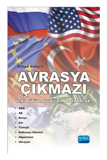 AVRASYA ÇIKMAZI- Yeni Büyük Oyunu Kim Kazanacak? - Uluslararası İlişkiler - Cosmedrome