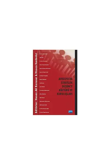 Avrasya&39da Stratejik Düşünce Kültürü ve Kuruluşları - Uluslararası İlişkiler - Cosmedrome