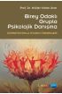 Birey Odaklı Grupla Psikolojik Danışma -Süpervizyonlu Oturum Örnekleri- - Rehberlik ve Psikolojik Danışma - Cosmedrome